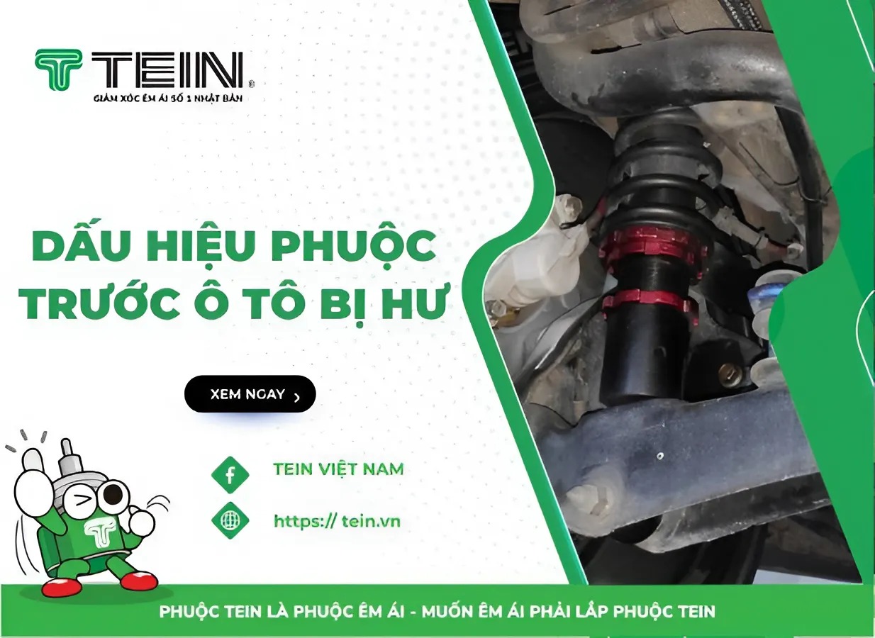 7 Dấu Hiệu Phuộc Trước Bị Hư Và Giải Pháp Từ TEIN Việt Nam
