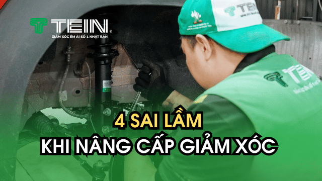 4 SAI LẦM KHI NÂNG CẤP GIẢM XÓC KHIẾN XE CHẠY CÀNG TỆ HƠN