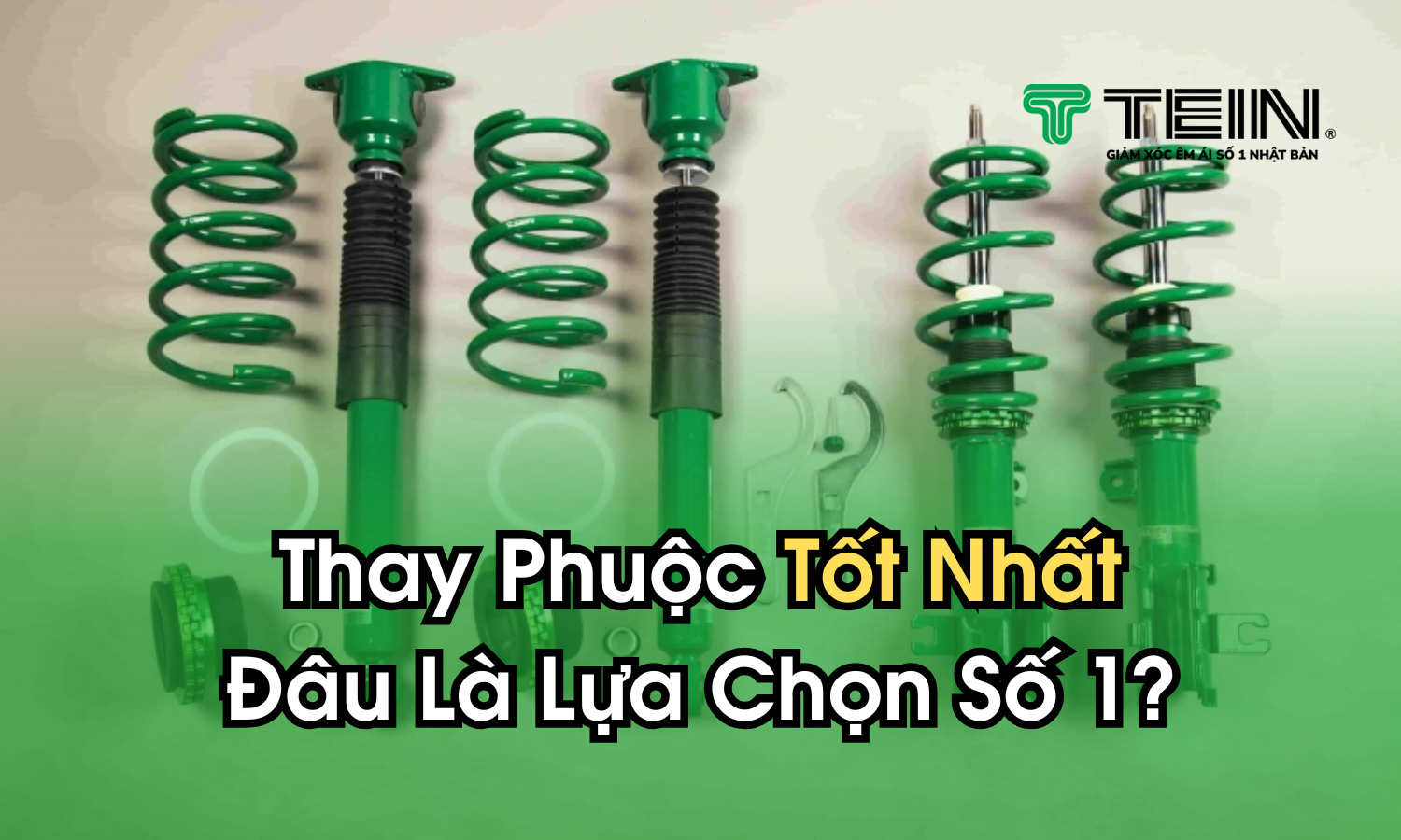 Thay Phuộc Tốt Nhất: Đâu Là Lựa Chọn Số 1?