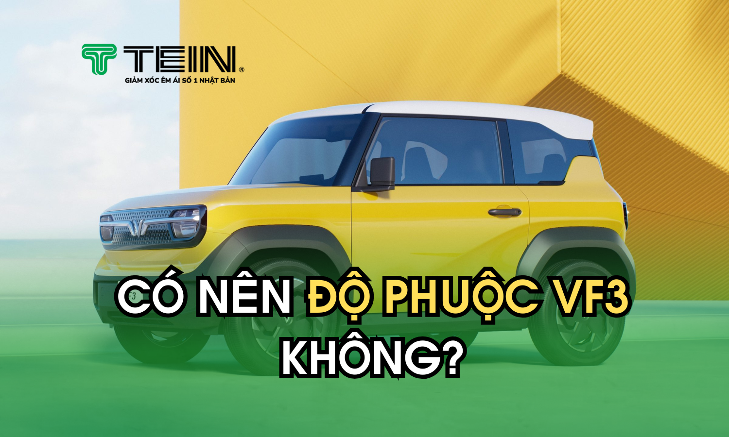 Có Nên Độ Phuộc VF3?