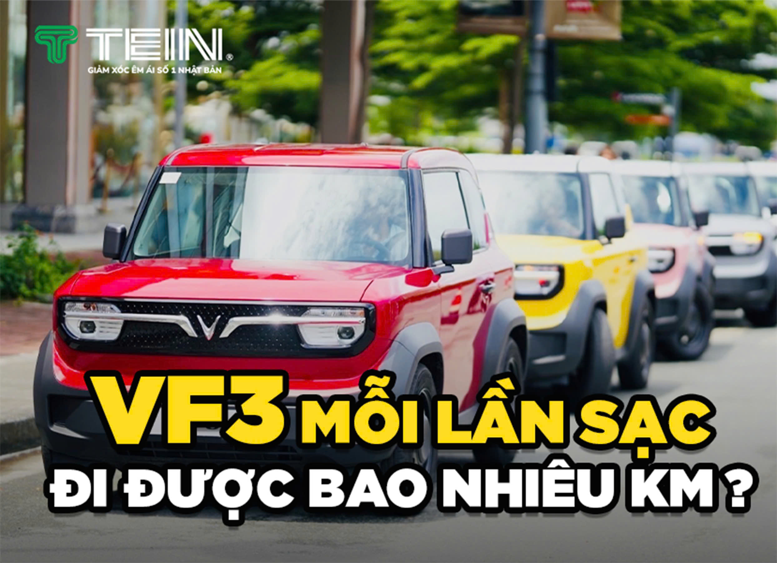 VF3 1 Lần Sạc Đi Được Bao Nhiêu Km? Phân Tích Chi Tiết Thông Số