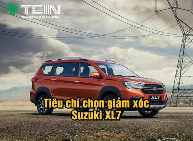 Tiêu chí chọn giảm xóc Suzuki XL7 đúng chuẩn giúp xe êm ái